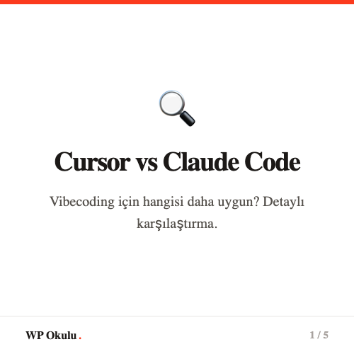 Cursor vs Claude Code - Vibecoding icin hangisi daha uygun?